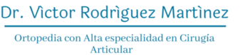 Ortopedia con Alta especialidad en Cirugía Articular en
                  Ciudad de México, Estado de México - Dr. Víctor Rodríguez Martínez